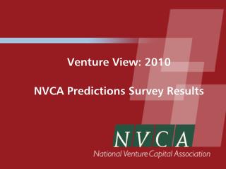 Venture View: 2010 NVCA Predictions Survey Results