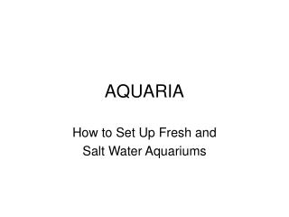 AQUARIA