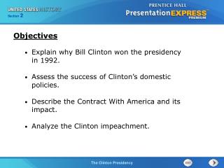 Explain why Bill Clinton won the presidency in 1992.