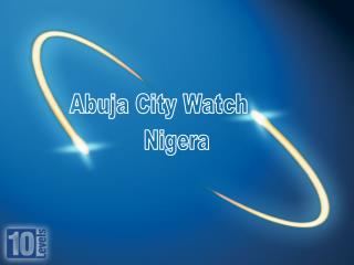 Abuja City Watch