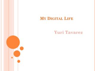 My Digital Life