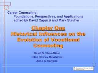 Chapter One Historical Influences on the Evolution of Vocational Counseling