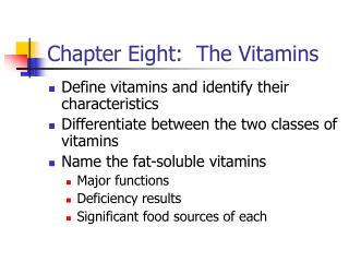 Chapter Eight: The Vitamins
