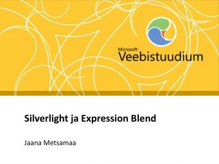 Silverlight ja Expression Blend