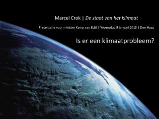 Marcel Crok | De staat van het klimaat