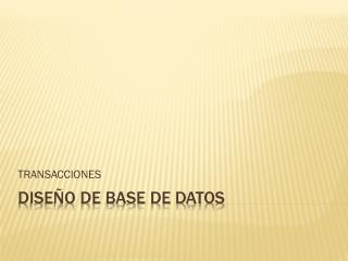 DISEÑO DE BASE DE DATOS