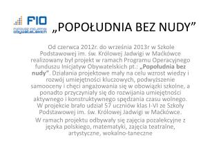 „POPOŁUDNIA BEZ NUDY”