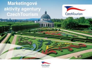 Marketingové aktivity agentury CzechTourism