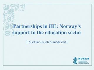 Partnerships in HE: Norway’s support to the education sector