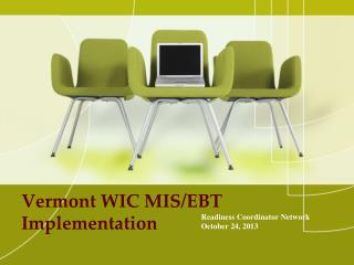 Vermont WIC MIS/EBT Implementation