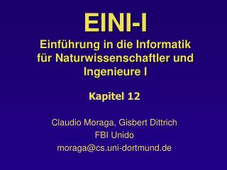 EINI-I Einführung in die Informatik für Naturwissenschaftler und Ingenieure I