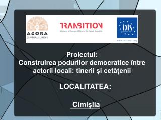 Proiectul: Construirea podurilor democratice între actorii locali: tinerii și cetățenii