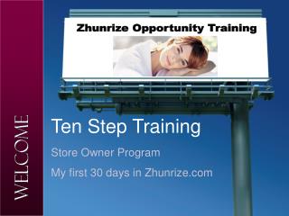 Zhunrize Opportunity Training