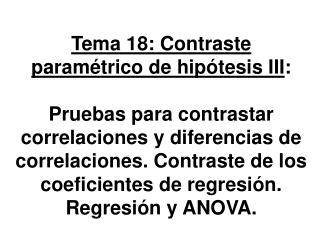 Pruebas para contrastar la correlación en un grupo