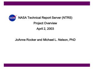 NASA Technical Report Server (NTRS) Project Overview April 2, 2003