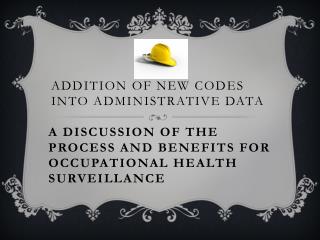 Addition of New Codes into Administrative Data