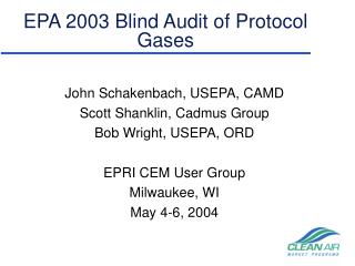 EPA 2003 Blind Audit of Protocol Gases