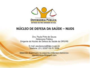 NÚCLEO DE DEFESA DA SAÚDE – NUDS