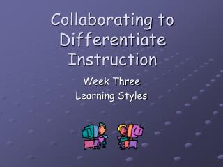 Collaborating to Differentiate Instruction