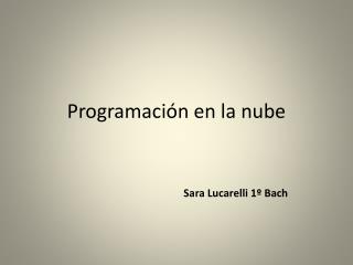 Programación en la nube