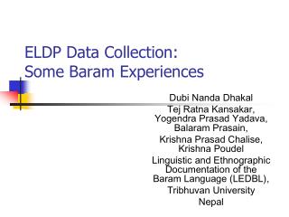 ELDP Data Collection: Some Baram Experiences