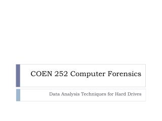 COEN 252 Computer Forensics