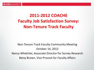 2011-2012 COACHE Faculty Job Satisfaction Survey: Non-Tenure Track Faculty