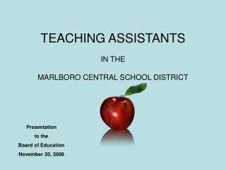 TEACHING ASSISTANTS IN THE MARLBORO CENTRAL SCHOOL DISTRICT