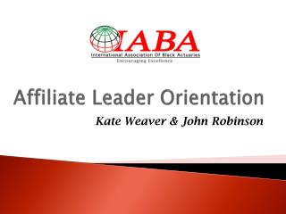 Affiliate Leader Orientation