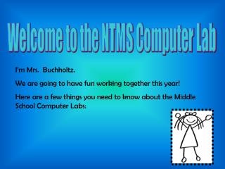 Welcome to the NTMS Computer Lab