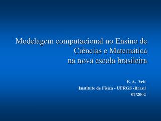 Modelagem computacional no Ensino de Ciências e Matemática na nova escola brasileira