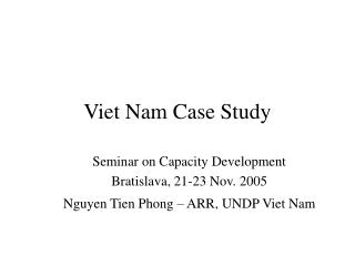 Viet Nam Case Study