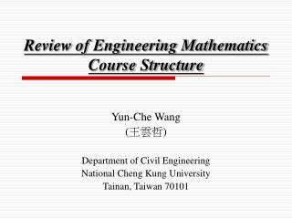 Review of Engineering Mathematics Course Structure