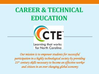 Career &amp; Technical Education