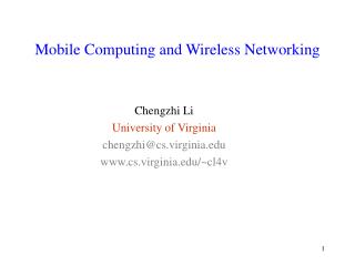 Mobile Computing and Wireless Networking