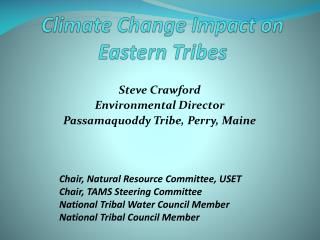 Climate Change Impact on Eastern Tribes