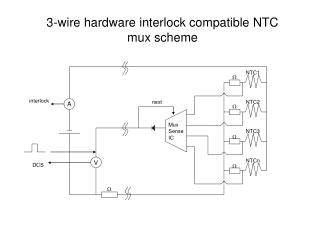 3-wire hardware interlock compatible NTC mux scheme