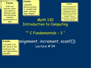 Math 130 Introduction to Computing “” C Fundamentals – 3 “