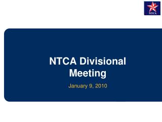 NTCA Divisional Meeting