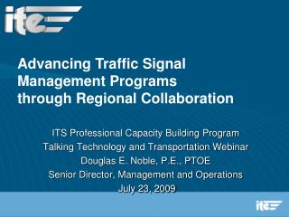 ITS Professional Capacity Building Program Talking Technology and Transportation Webinar