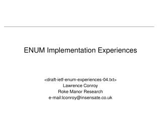 ENUM Implementation Experiences