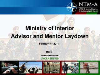 Ministry of Interior Advisor and Mentor Laydown