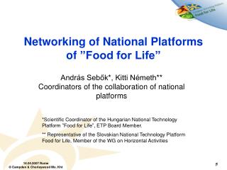 Networking of National Platforms of ” Food for Life”