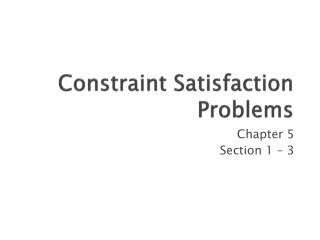 Constraint Satisfaction Problems