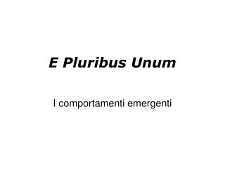 E Pluribus Unum