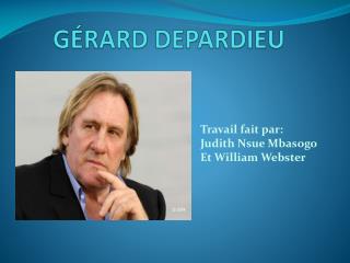 GÉRARD DEPARDIEU