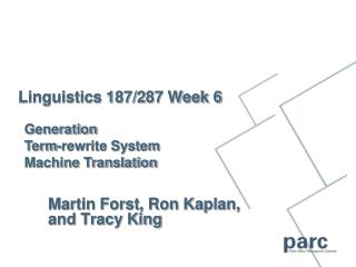 Linguistics 187/287 Week 6