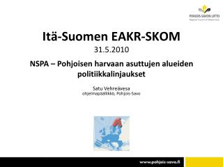 Itä-Suomen EAKR-SKOM 31.5.2010