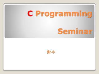 C Programming Seminar