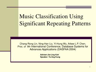 Music Classification Using Significant Repeating Patterns